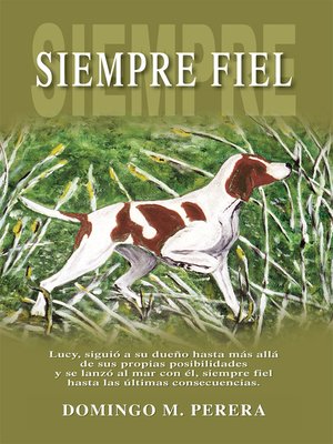 cover image of Siempre Fiel